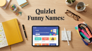 Quizlet Funny Names: